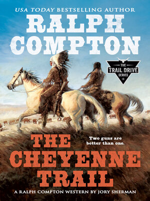 cover image of Ralph Compton the Cheyenne Trail